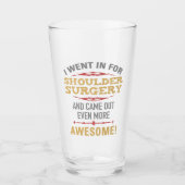 Schouderchirurgie Herstel Humor Glas (Voorkant)