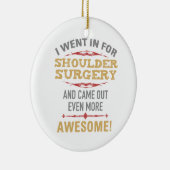 Schouderchirurgie Herstel Humor Keramisch Ornament (Rechts)