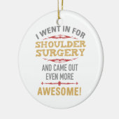 Schouderchirurgie Herstel Humor Keramisch Ornament (Links)