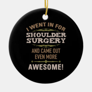 Schouderchirurgie Herstel Humor Keramisch Ornament