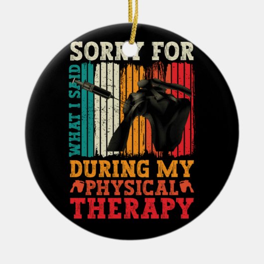 Schouderoperatie Sorry wat ik zei tijdens fysieke Keramisch Ornament (Voorkant)