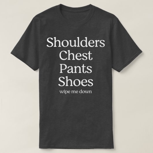 Schouders Borst Broek Schoenen T-shirt (Design voorkant)
