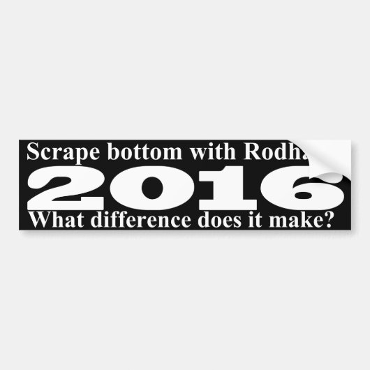 Schraapbodem met Rodham Bumpersticker (Voorkant)