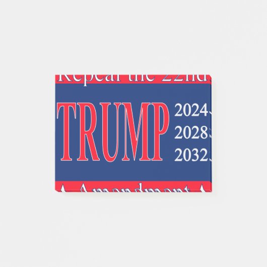 Schrapping van het 22e amendement! Trump 2024 2028 Post-it® Notes (Voorkant)