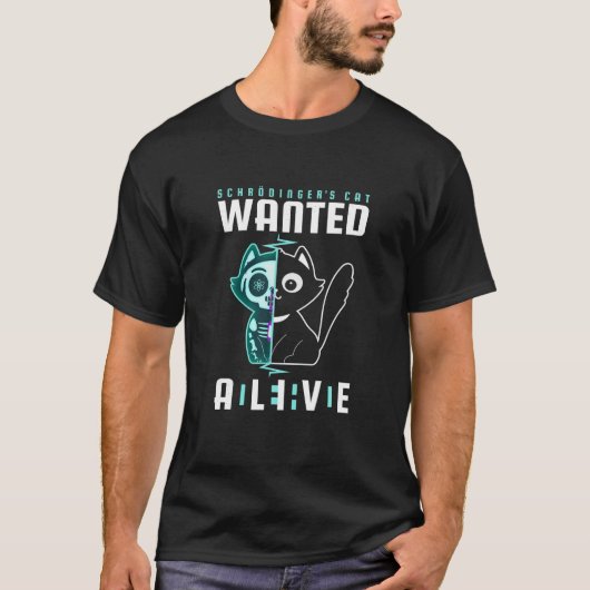 Schrdinger's kat wilde dood en levend fysicus t-shirt (Voorkant)