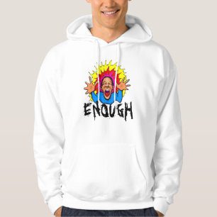 schreeuw, ENOUGH Hoodie