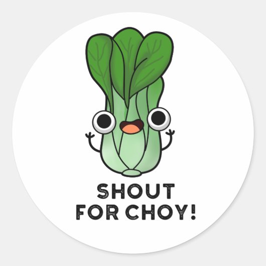 Schreeuw om Choy Grappige Groente Bok Choy Stunt  Ronde Sticker (Voorkant)