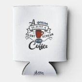 Schreeuw om koffie blikjeskoeler (Voorkant)