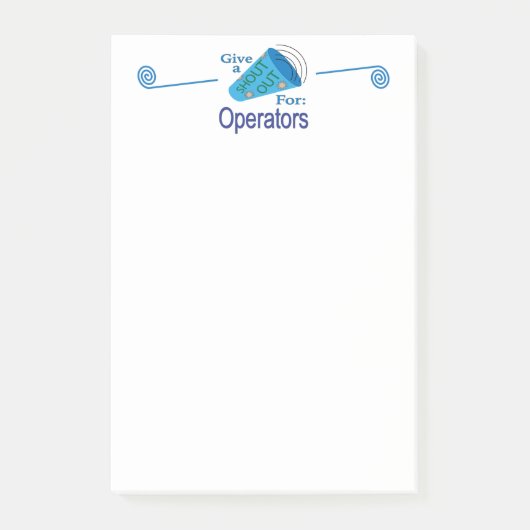 Schreeuw uit voor operators post-it® notes (Voorkant)