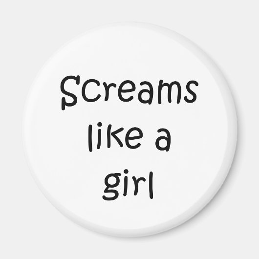 Schreeuwt als een meisje magneet (Voorkant)
