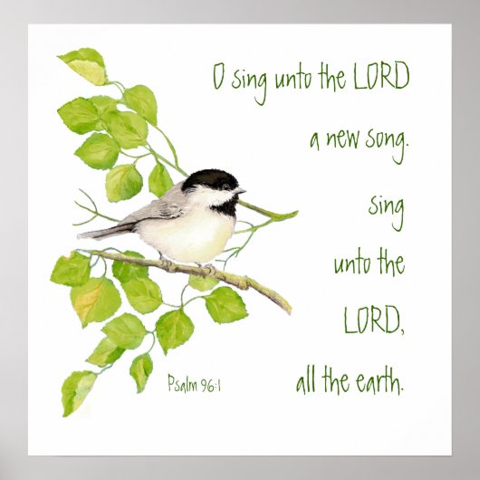 Schrift, Inspirerend, psalm 96:1 vogel, Natuur Poster (Voorkant)