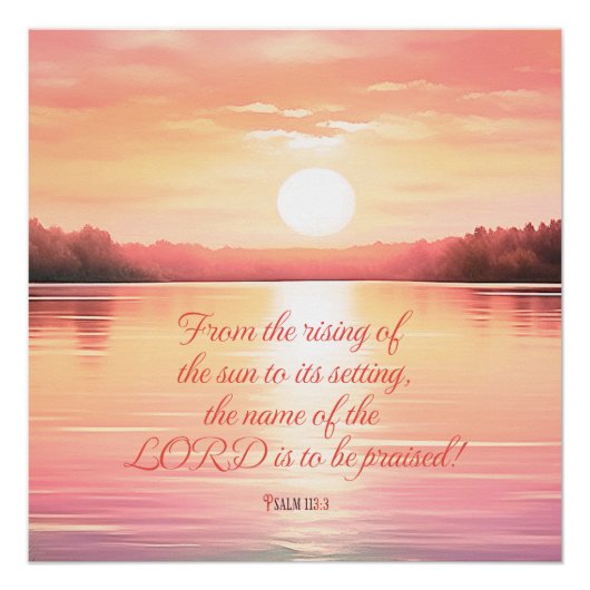 Schrift Psalm 113:3 Perfect Poster (Voorkant)