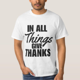 Schrift Shirt in alle dingen Mannen
