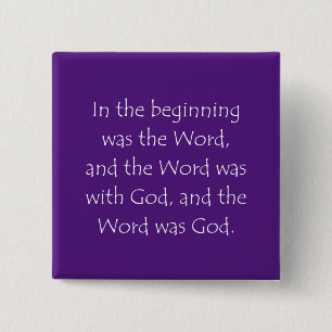 Schriftcitaat Johannes 1 1 Vierkante Button 5,1 Cm