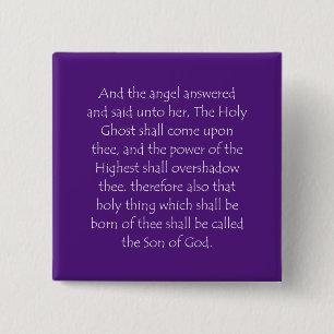 Schriftcitaat Lukas 1 35 Vierkante Button 5,1 Cm