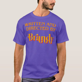 Schriftelijk en op instructie van Brandy T-shirt