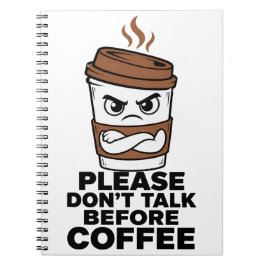 Schrijf Alsjeblieft Niet Voordat Je Koffie Journal Notitieboek
