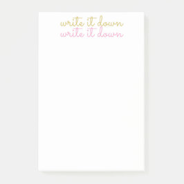 SCHRIJF HET NA-IT NOTA'S POST-IT® NOTES