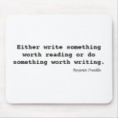 Schrijf iets dat het lezen waard is muismat (Voorkant)