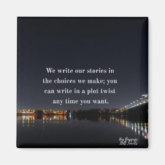 Schrijf in een Twist Cute Quote Magnet van het Plo