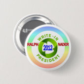 Schrijf-in Ralph Nader voor President 2012 Ronde Button 5,7 Cm (Voorkant /achterkant)