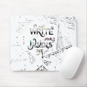 Schrijf je binnen uit! Motivatie schrijver motto Muismat (Met muis)