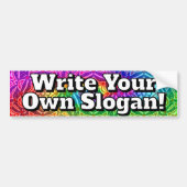Schrijf je eigen slogan!  bumpersticker (Voorkant)