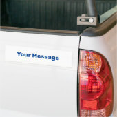 Schrijf Uw Bericht Wit en Blauw Tekst Sjabloon Bumpersticker (Op Truck)