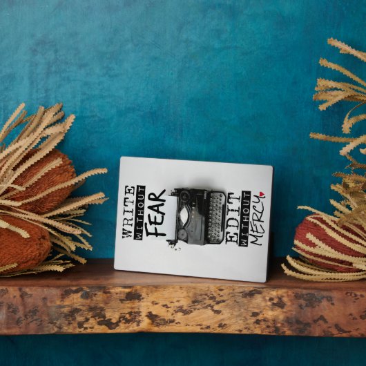 Schrijf zonder angst. Bewerken zonder genade. - FO Fotoplaat (Zijkant)