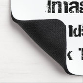 Schrijfblok: Als je maginaire vrienden willen... Muismat (Hoek)