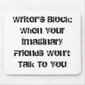 Schrijfblok: Als je maginaire vrienden willen... Muismat (Voorkant)