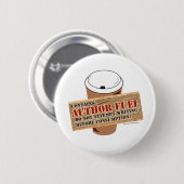 Schrijfkoffie voor authoriteiten ronde button 5,7 cm (Voorkant /achterkant)