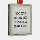  schrijfmachinetype aangepaste berichtcitaat metalen ornament (Rechts)