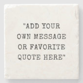  schrijfmachinetype aangepaste berichtcitaat stenen onderzetter (Voorkant)