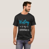 Schrijven is mijn Superpower T-shirt Funny Writer (Voorkant volledig)