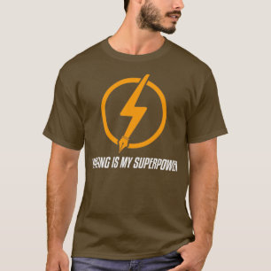 Schrijven is mijn Superpower Writer en Author T-shirt