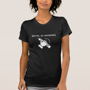 Schrijven over mijn superkracht t-shirt
