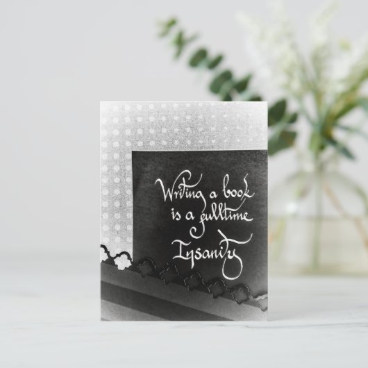 Schrijven van een boek auteur manifest zwart-wit briefkaart (Staand voorkant)