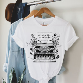 Schrijven van het volgende hoofdstuk Shirt, Writer T-shirt