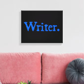 Schrijver: Blauwe tekst Canvas Afdruk (Insitu (Woonkamer))