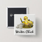 Schrijver Chick met papier, doezelaar en inkt Vierkante Button 5,1 Cm (Voorkant /achterkant)