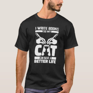 Schrijver Kat Romanschrijver Boek Poëzie Auteur T-shirt