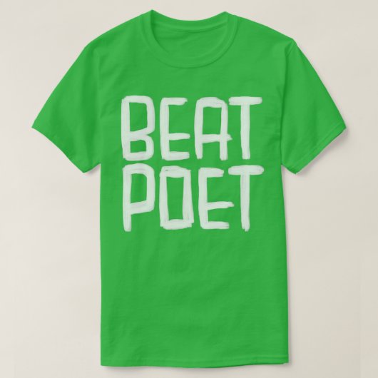 Schrijver Literatuur Beat Poet T-shirt (Design voorkant)