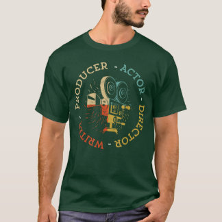 Schrijver Producent Acteur Regisseur Grappige Film T-shirt