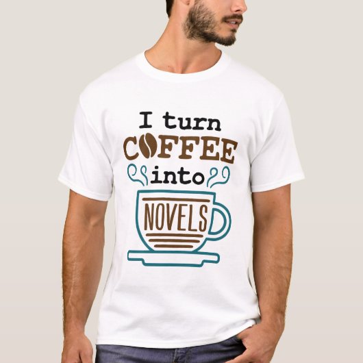 Schrijver schrijver ik maak koffie in romans t-shirt (Voorkant)