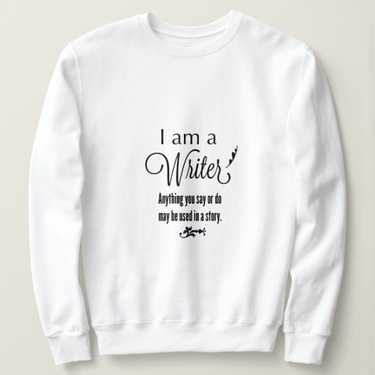 Schrijver sweatshirt grappige schrijver kleding (Design voorkant)