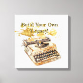Schrijver van het boek "Build Your Own Legacy" Canvas Afdruk (Voorkant)