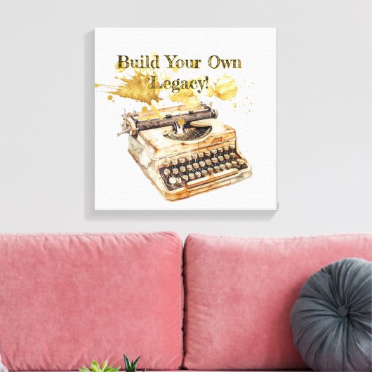 Schrijver van het boek "Build Your Own Legacy" Canvas Afdruk (Insitu (Woonkamer))