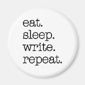 Schrijver's Journal Auteur's Gift Eet Slaap Herhaa Magneet (Voorkant)