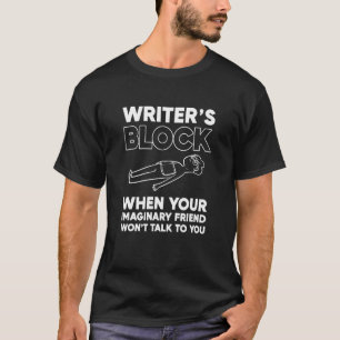 Schrijvers van auteur-schrijver blokkeren t-shirt